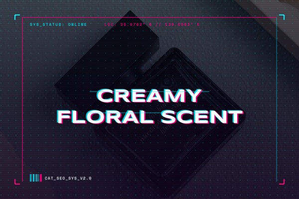 creamy floral scent