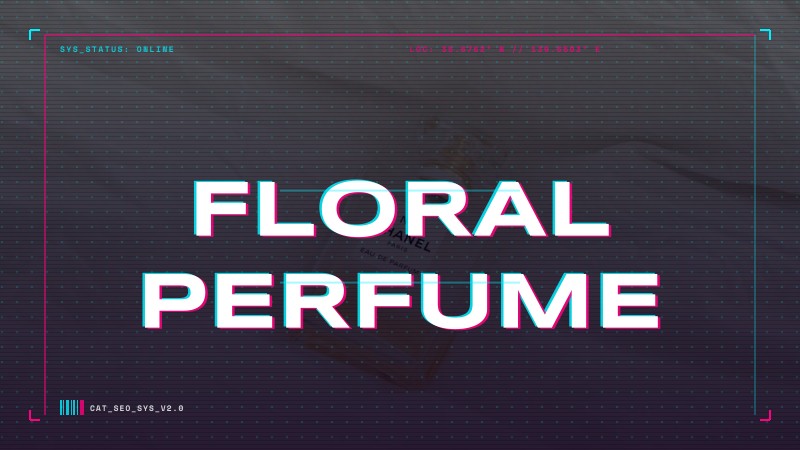 floral perfume
