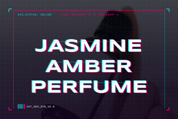 jasmine amber perfume