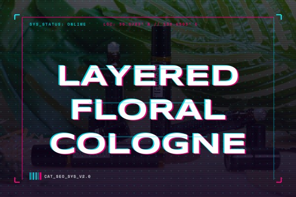 layered floral cologne