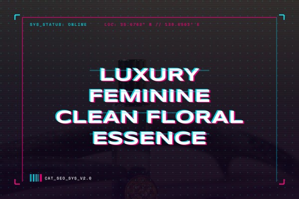 luxury feminine clean floral essence