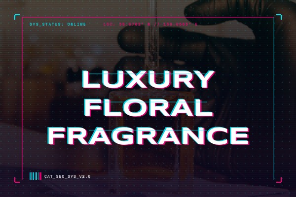 luxury floral fragrance