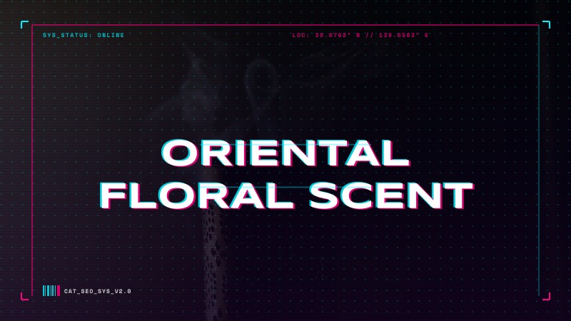 oriental floral scent