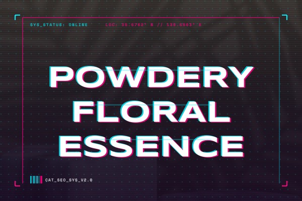 powdery floral essence