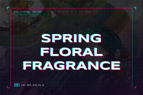 spring floral fragrance